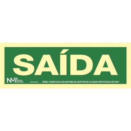 Señal Pvc Saida 15x30  (gal)